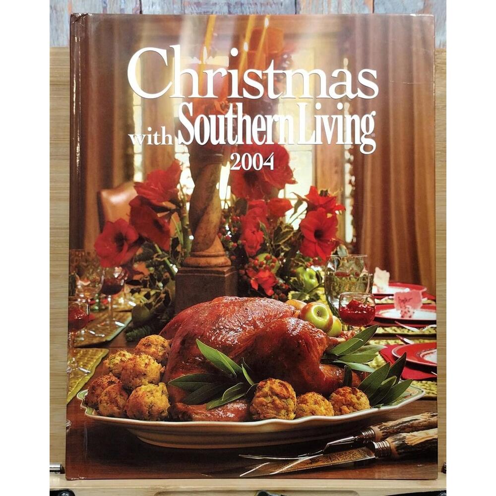 Christmas with Southern Living 2004 Cookbook